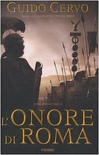 L'onore di Roma Cervo, Guido