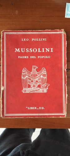 Libro mussolini padre del - mussolini,