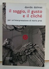 99391 Davide Dalmas - Il saggio, il gusti e il cliché - Duepunti 2012