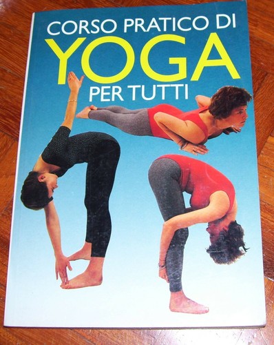 Corso pratico yoga per - pratico,