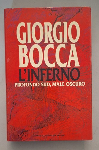 Giorgio bocca inferno - giorgio, l'inferno