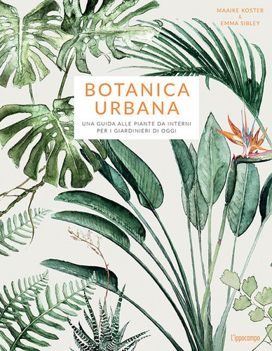 Botanica urbana una guida - una,