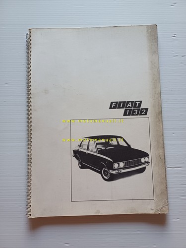 Fiat 132 1972 pubblicazione - 132,