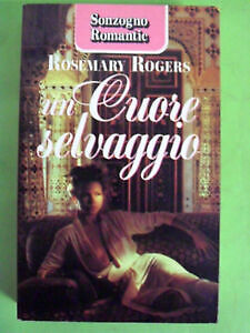 Cuore selvaggio rogers - cuore,