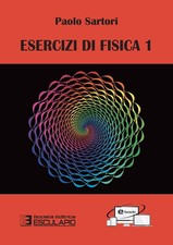 Esercizi fisica vol 1 - esercizi, di