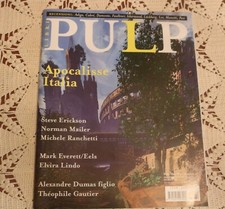 Pulp Libri 84 - Apocalisse Italiana Steve Erickson Norman Mailer Elvira Lindo