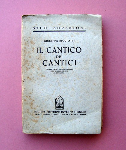 Giuseppe ricciotti cantico - ricciotti, il