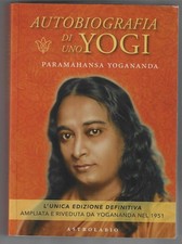 AUTOBIOGRAFIA DI UNO YOGI -
