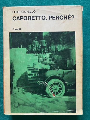 Luigi capello caporetto - luigi,
