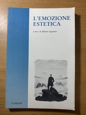 L'emozione estetica - Alberto