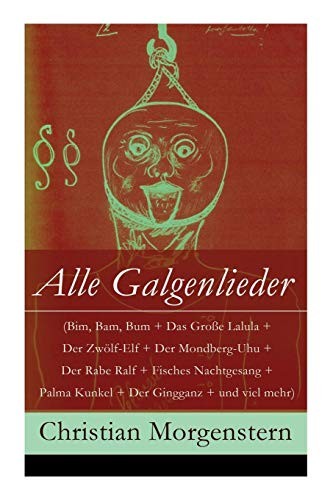 Alle galgenlieder bim bam - galgenlieder, (bim,