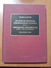 ATLANTE DI ANATOMIA FIOSIOPATOLOGICA E CLINICA VOL. 6 FRANK H. NETTER COLL. CIBA