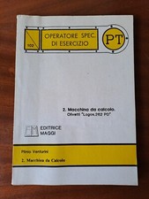 Operatore Spec. Di Esercizio - Olivetti Logos.262 PD - Plinio Venturini -...