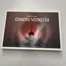 LIBRO BOOK ESSERE VENEZIA - FULVIO ROITER - CON COFANETTO 1977