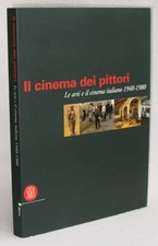 IL CINEMA DEI PITTORI -