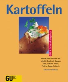 Kartoffeln küchenratgeber - kartoffeln., gu
