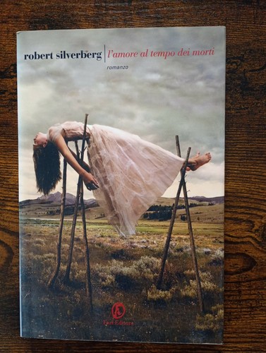 Robert silverberg amore al - l'amore,