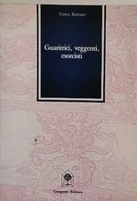 Guaritrici, veggenti