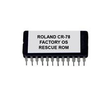 ROLAND CR-78 Factory Firmware OS Eprom Rom Rescue repair Rom CR78