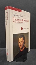 Viroli, Maurizio. Il sorriso di Niccolò : storia di Machiavelli. Roma etc.! G