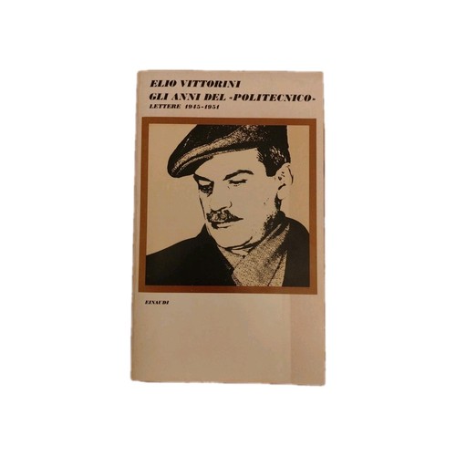 Vittorini gli anni del - anni,