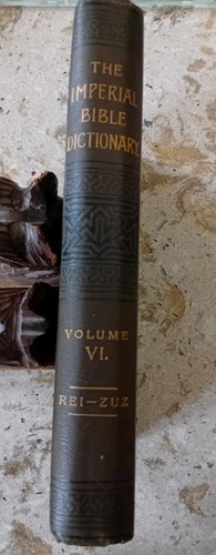 The imperial bible dictionary - the,