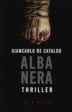 Alba Nera: Thriller, Giancarlo