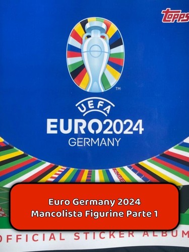 Mancolista figurine uefa euro - figurine,
