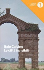 Le citta invisibili, Calvino, Italo