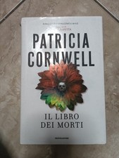  IL LIBRO DEI MORTI KAY SCARPETTA - PATRICIA CORNWELL -1a Ed 2007 MONDADORI-eg