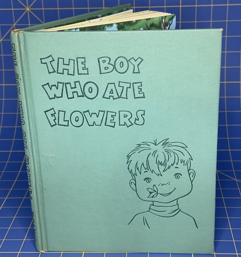 The boy who ate flowers - who, nancy
