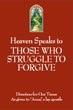 Heaven speaks those - heaven,
