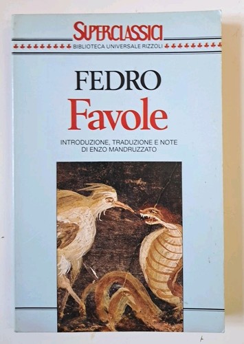 Favole fedro rizzoli 1993 - -,