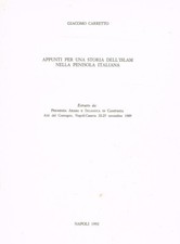 APPUNTI PER UNA STORIA DELL'ISLAM NELLA PENISOLA ITALIANA. ESTRATTO DA PRESENZA