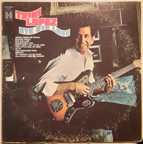 Trini lopez bye - lopez, love