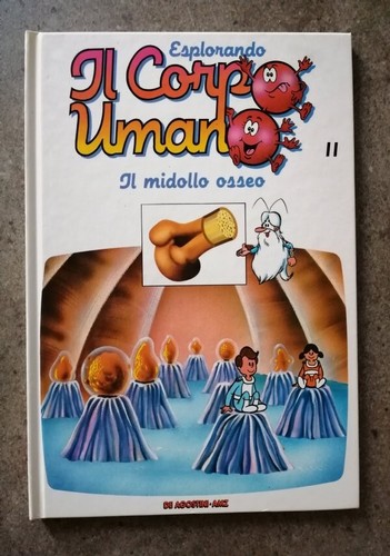 Esplorando corpo umano il - -,
