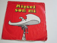 45 Giri - Vinile - Miguel Son Mi - Carosello