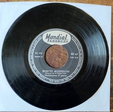 BENITO MUSSOLINI Dichiarazione Di Guerra Disco Vinile 7" Leggere Descrizione 