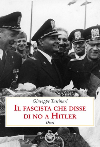 Fascista che disse no a - il, di