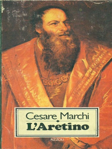 Aretino marchi cesare - l'aretino,