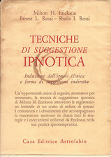 TECNICHE DI SUGGESTIONE IPNOTICA ERICKSON LIBRO ED ITALIANA 1979 USATO ML3 87814