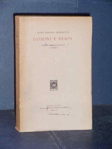 Luigi foscolo benedetto - foscolo,