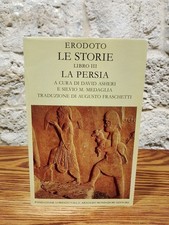 ERODOTO. LE STORIE, LIBRO III-LA PERSIA. Fondazione L.Valle/Mondadori,1990