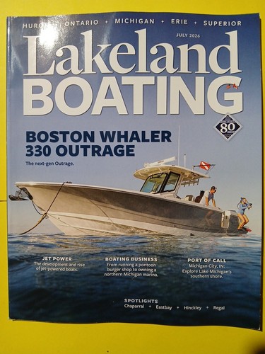 Lakeland boating magazine - lakeland, july