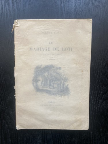 Pierre loti mariage de - loti,