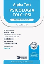 alpha test psicologia fc tolc psi esercizi commentati aa.vv 8848325696