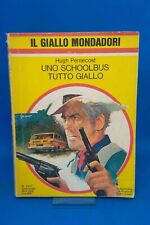 Giallo Mondadori 1517 - HUGH PENTECOST - UNO SCHOOLBUS TUTTO GIALLO