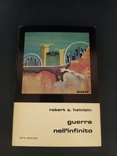 LIBRO GUERRA NELL'INFINITO ROBERT HEINLEIN LIBRA EDITRICE 1972 NUMERO 13 (R)