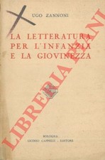 ZANNONI Ugo - La letteratura