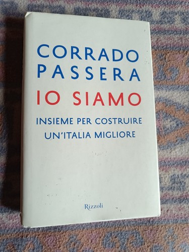 Corrado passera siamo - passera,